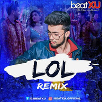 Ginny Weds Sunny - LOL (Remix) - DJ beatXU by Bollywood Remix Factory.co.in