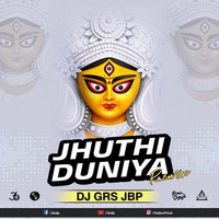Jhuthi Duniya Se Remix - DJ GRS JBP by Bollywood Remix Factory.co.in