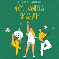 9XM Dandia Smashup - DJ Dalal London by Bollywood Remix Factory.co.in