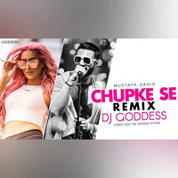 Chupke Se Remix - DJ Goddess by Bollywood Remix Factory.co.in