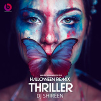 Thriller (Halloween Remix) - DJ Shireen by Bollywood Remix Factory.co.in