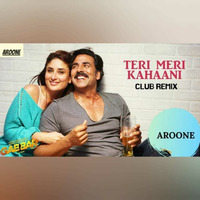 Teri Meri Kahani (Remix) - Aroone by Bollywood Remix Factory.co.in