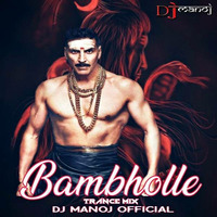 Bum Bhole vs Kumbali (EDM Trance Remix) - DJ Manoj Official by Bollywood Remix Factory.co.in