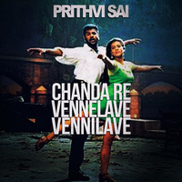 Chanda Re X Vennelave X Vennilave (LoFi Remix) - Prithvi Sai by Bollywood Remix Factory.co.in
