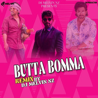 Butta Bomma (Remix) - DJ Melvin NZ by Bollywood Remix Factory.co.in