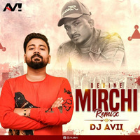 Divine - Mirchi (Remix) - DJ Avii by Bollywood Remix Factory.co.in