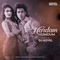 Hardum Humdum (Remix) - DJ Koyel by Bollywood Remix Factory.co.in