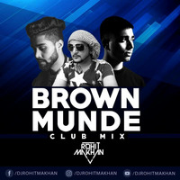 Brown Munde (Club Mix) - DJ Rohit Makhan by Bollywood Remix Factory.co.in