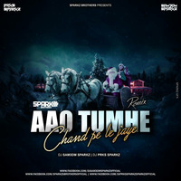 Aao Tumhe Chand Pe Le Jaaye (Remix) - DJ Sam3dm SparkZ &amp; DJ Prks SparkZ by Bollywood Remix Factory.co.in