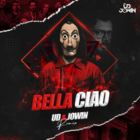 Bella Ciao (Remix)  - UD &amp; Jowin by Bollywood Remix Factory.co.in