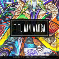 Titliaan Warga Male Version 2 - Ritzzze Streetstyle Remix by Bollywood Remix Factory.co.in