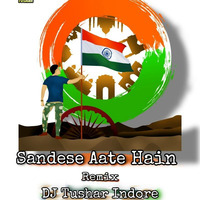 Sandese Aate Hain (Republic Day Special Remix) - DJ Tushar Indore by Bollywood Remix Factory.co.in