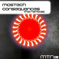 Mostech - Consequences (Alex Milla (Spain) Remix) MTR021 [Myriad Techno Records] by Alex Milla