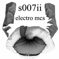 s007ii - Electro Mcs by s007ii