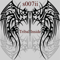 s007ii - TribalInside by s007ii