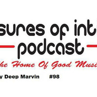 Pleasures Of Intimacy 98 [I Am House Pt3] mixed by DEEP MARVIN by POI Sessions
