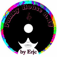 Funky House 17 - by Erjc by Enrico Virgilii