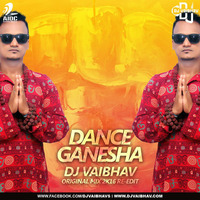 Dance Ganesha (Original Mix 2K16 Re-edit) - DJ VAibhav by DJ VAibhav