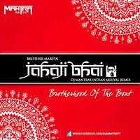 Brother Marvin - Jahaji Bhai (Brotherhood of the Boat) [Dj Mantra's Indian Arrival Remix] by Dj Mantra