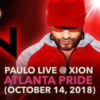 DJ PAULO LIVE @ XION (Atlanta Pride Oct 2018) by DJ PAULO MUSIC