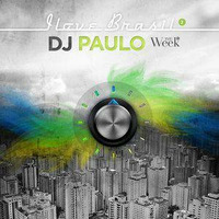 DJ PAULO-I LOVE BRASIL Vol 2 (2013)  by DJ PAULO MUSIC