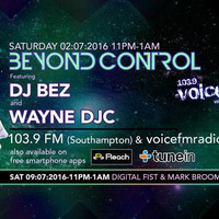 Beyond Control @ Voicefm full 2 hour show by Wayne Djc
