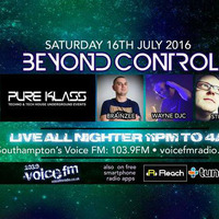 Beyond Control Live Techno mix 16 07 16 by Wayne Djc