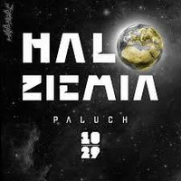 Paluch &amp; Calvin Shocxk x DNF _ Halo Ziemia ( DJ SC-4 SMASH 2018 ) by DJ SC-4