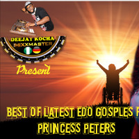 www.hearthis.com/Deejay kocha/Best of Edo Gosples Mix ft Princess Peters by Djkocha Moses