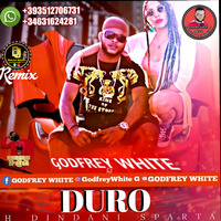 www.Hearthis from Godfrey White/New Single Remix Title Duro by Djkocha Moses
