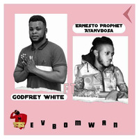 Godfrey White/ft Ernesto New Single Title Evbomwan by Djkocha Moses