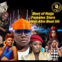www,hearthis Latest Mix From Deejay kocha/Title Best of Naija  Females Afro Beat Stars/ party Mixtape by Djkocha Moses