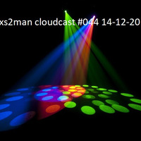 xs2man cloudcast #044 14-12-2018 by xs2man (Stewart Macdonald)