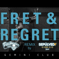 GEMINI CLUB - FRET &amp; REGRET - RMX by SPLVD &amp; FNMN DJ S by Fenomeno Deejay