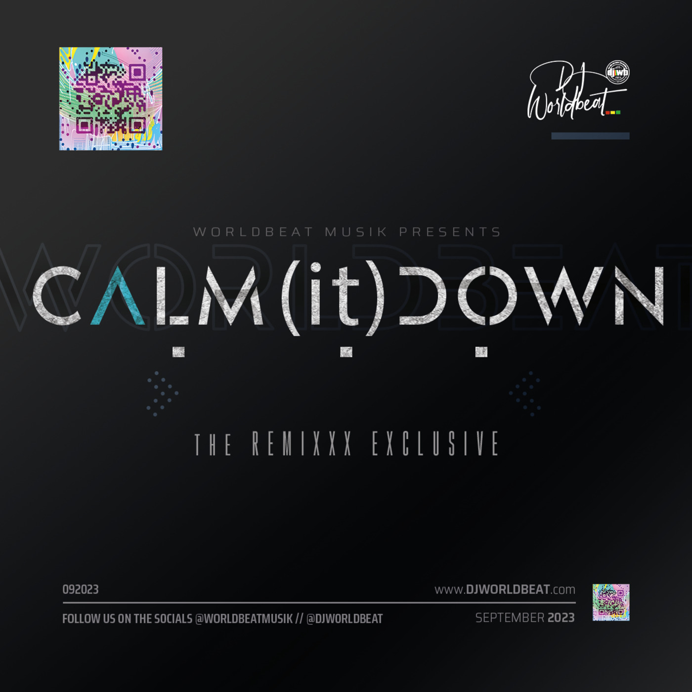 Calm it Down Remixxx - (www.djworldbeat.com)  (2023)