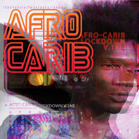 AfroCarib Lockdown v.1ne by Worldbeat Musik