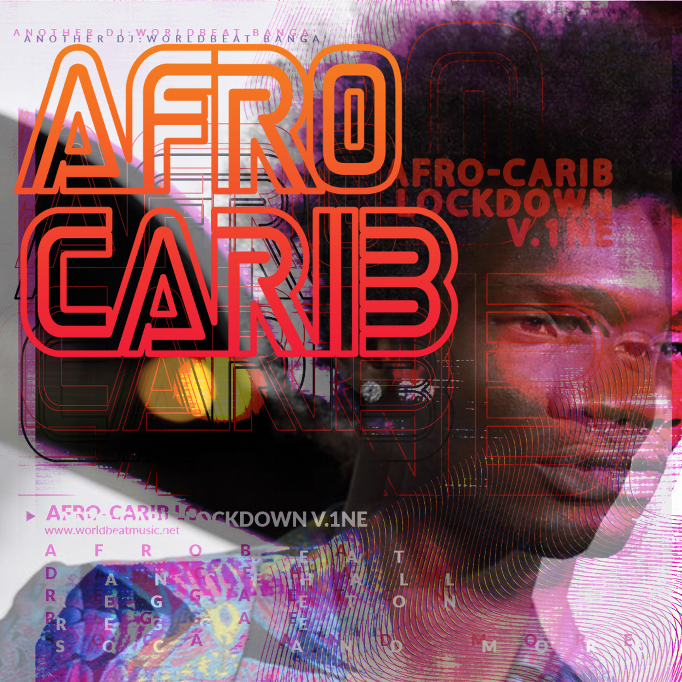 AfroCarib Lockdown v.1ne