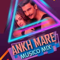 AANKH MARE - MUSICO MIX  by DJ MUSICO