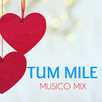 TUM MILE - MUSICO MIX by DJ MUSICO