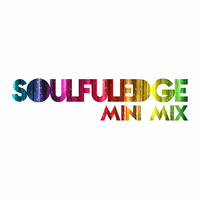 Soulfuledge Mini Mix: 04.09.2016 by Soulfuledge