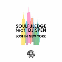 Soulfuledge feat DJ Spen - Lost In New York by Soulfuledge