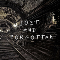 Lost and Forgotten by Rengel