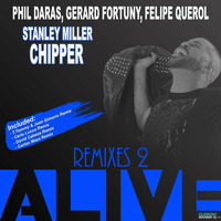 Phil Daras, Gerad Fortuny &amp; Felipe Querol Feat. Chipper - Alive (T. Tommy &amp; Juan Gimeno Remix) by Juan Gimeno