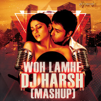 WOH LAMHE ( MASHUP ) DJ HARSH by DJ Harsh