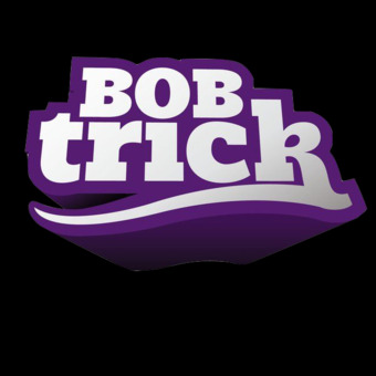 BOB TRICK