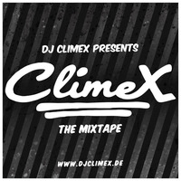 DJ ClimeX - ClimeX The Mixtape by DJ ClimeX