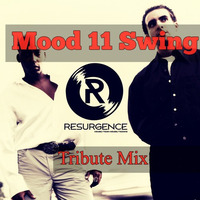 Mood 11 Swing (Tribute Series Vol.1) Resurgence Music by Resurgence Music