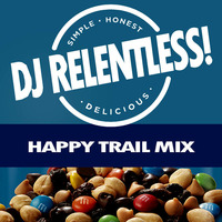 HAPPY TRAIL MIX #1 (Ray Charles & Kanye to Macklemore) by DJ Relentless