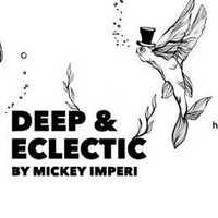 Deep &amp; Eclectic 126 by MickeyImperi