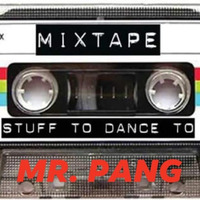 Stuff to dance to. by Mr. Pang